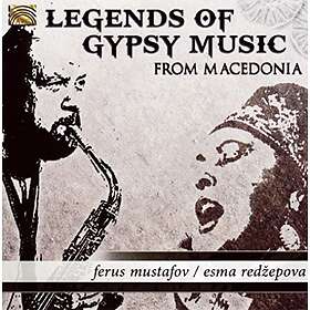 Mustafov / Redzepova: Legends Of Gypsy Music ... CD