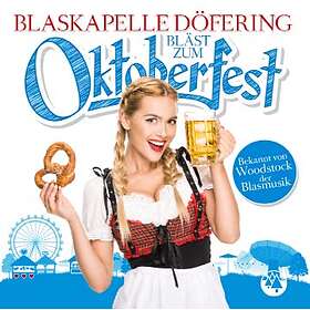 Blaskapelle Döfering: Oktoberfest CD