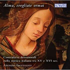 Alma Svegliate Ormai CD