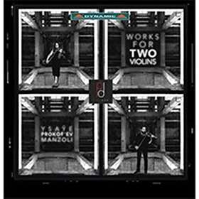 Manzoli / Prokofiev / Ysaÿe: Works For 2 Violins CD