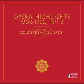 Band Of The Coldstream Guards: Opera No 2 CD