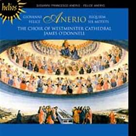 Anerio Giovanni: Requiem / Motets