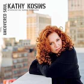 Kosins Kathy: Uncovered Soul CD