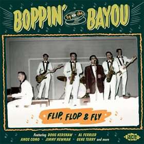 Boppin' By The Bayou Flip flop & fly 2018 CD