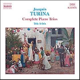 Trío Arbós Turina: Complete Piano Trios CD