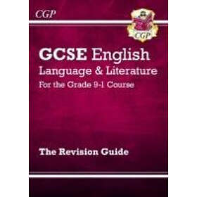 GCSE English Language and Literature Revision Guide for the Grade 9-