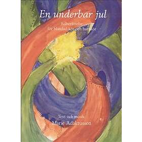 En underbar jul : Noter & Manus