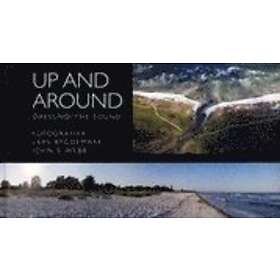 Up and around : Öresund / the sound