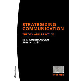 Strategizing communication : theory and practice