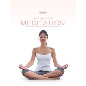Kom igång med meditation