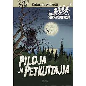 Piloja ja petkuttajia