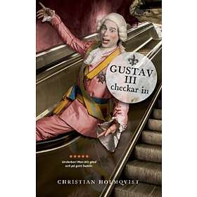 Gustav III checkar in