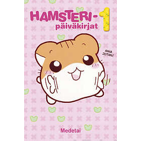 Hamsteripäiväkirjat 1