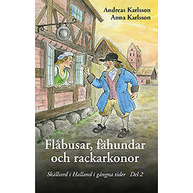 Flåbusar fähundar och rackarkonor Skällsord i Halland i gångna tide