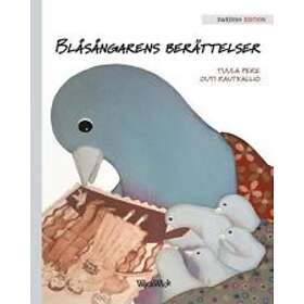 Blåsångarens berättelser
