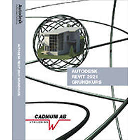 Revit 2021 Grundkurs