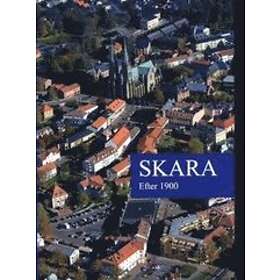 Skara III : efter 1900