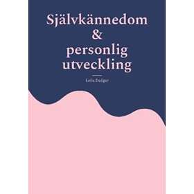 Självkännedom och personlig utveckling
