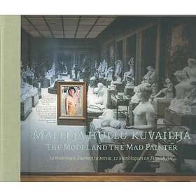 Malli ja hullu kuvailija The Model and the Mad Painter