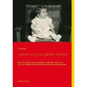 Historik kring två gårdar i Björkvik : Stora Munkebo och Smedstorp und