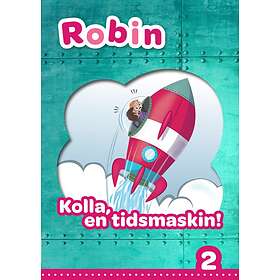 Robin åk 2 Läsebok röd Kolla en tidsmaskin!
