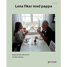 Lena fikar med pappa