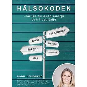 Hälsokoden : så får du ökad energi och livsglädje