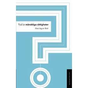 Vad är mänskliga rättigheter?