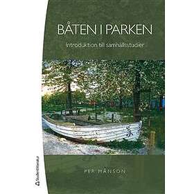 Båten i parken : introduktion till samhällsstudier