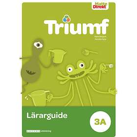 Matte Direkt Triumf 3A Lärarguide