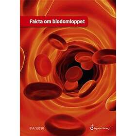 Fakta om blodomloppet