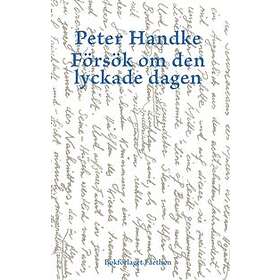 Försök om den lyckade dagen