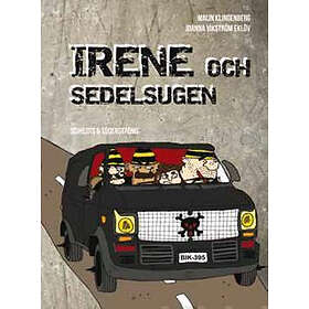 Irene och sedelsugen