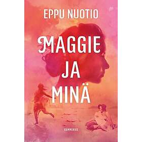 Maggie ja minä