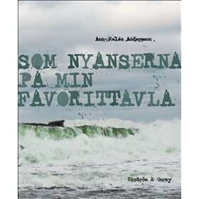 Som nyanserna på min favorittavla