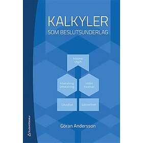Kalkyler som beslutsunderlag