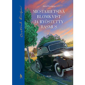 Mestarietsivä Blomkvist ja ryöstetty Rasmus