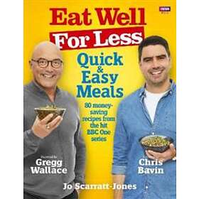 Eat Well for Less: Quick and Easy Meals