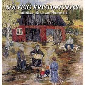 Solveig Kristianssons textilbilder från utvandringens tid