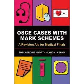 OSCE Cases with Mark Schemes