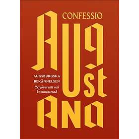 Augsburgska bekännelsen / Confessio Augustana
