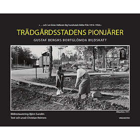 Trädgårdsstadens Pionjärer