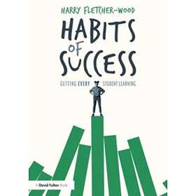 Habits of Success: Getting Every Student Learning