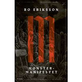 Monstermanifestet : ett nytt forskningsfält ser dagens ljus