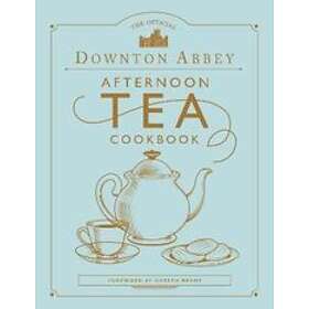 Official Downton Abbey Afternoon Tea Cookbook The