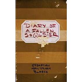 Diary of a fallen so(u)ldier