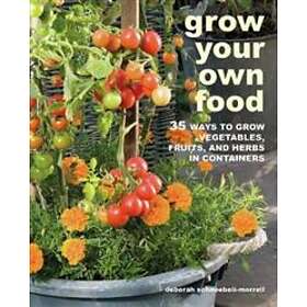 Grow Your Own Food