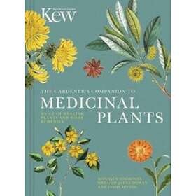 Gardener's Companion to Medicinal Plants The