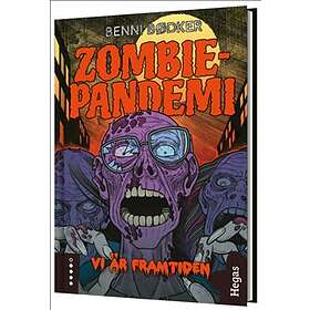 Zombie-pandemi Vi är framtiden