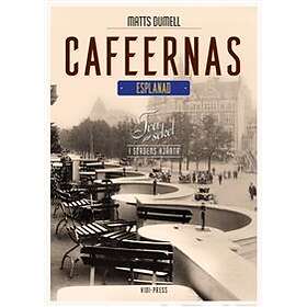 Caféernas Esplanad